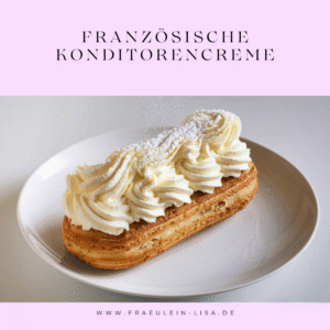 Französische Konditorencreme